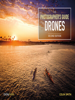 cover image of The Photographer's Guide to Drones